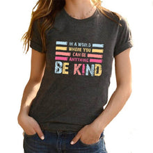 Load image into Gallery viewer, Be Kind Shirt